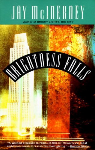 Brightness Falls - Jay Mcinerney - Bøker - Vintage - 9780679745327 - 31. mars 1993