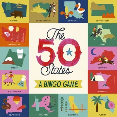 Cover for Gabrielle Balkan · The 50 States Bingo Game: A Bingo Game for Explorers - Americana (SPIL) (2024)