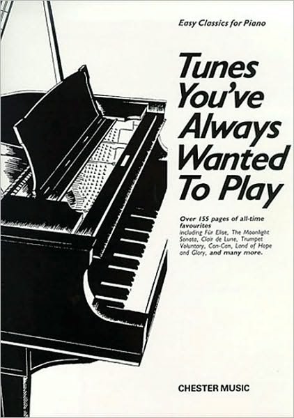 Cover for Hal Leonard Publishing Corporation · Tunes You'Ve Always Wanted To Play (Book) (1992)