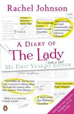 Cover for Rachel Johnson · A Diary of The Lady: My First Year As Editor (Pocketbok) (2011)