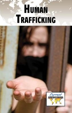 Cover for Dedria Bryfonski · Human Trafficking (Paperback Book) (2013)