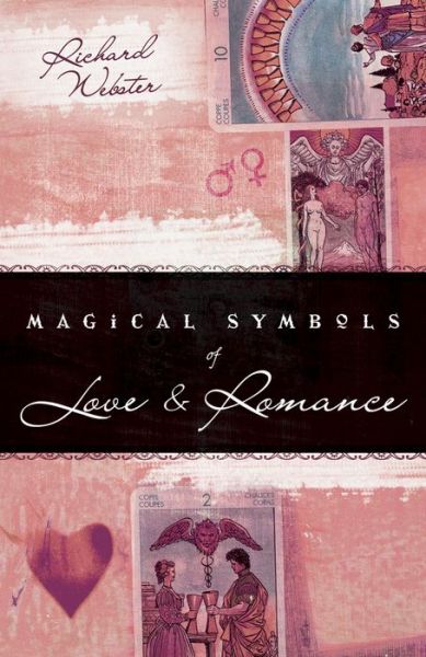 Cover for Richard Webster · Magical Symbols of Love and Romance (Paperback Book) (2007)