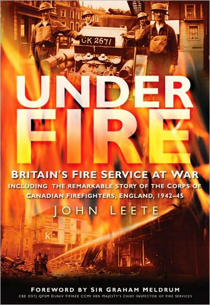 Cover for John Leete · Under Fire (Hardcover Book) (2008)