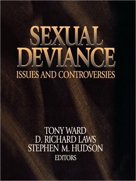 Cover for Tony Ward · Sexual Deviance: Issues and Controversies (Inbunden Bok) (2003)