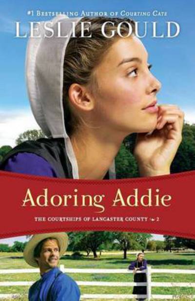 Cover for Leslie Gould · Adoring Addie (Paperback Book) (2013)