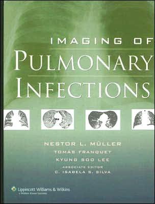 Cover for Muller · Imaging of Pulmonary Infections (Hardcover Book) [3 Rev edition] (2006)