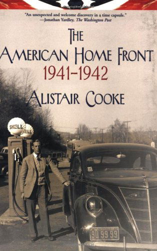 Cover for Alistair Cooke · The American Home Front: 1941-1942 (Taschenbuch) [Reprint edition] (2007)