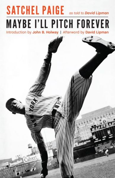 Cover for Leroy Paige · Maybe I'll Pitch Forever (Paperback Book) (1993)