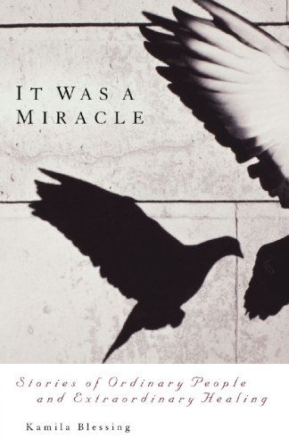 Cover for Kamila Blessing · It Was a Miracle (Paperback Book) (1999)