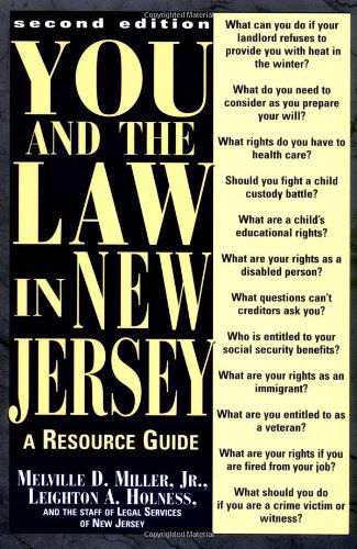 You and the Law in New Jersey: A Resource Guide - Leighton A. Holness - Books - Rutgers University Press - 9780813525327 - May 1, 1998
