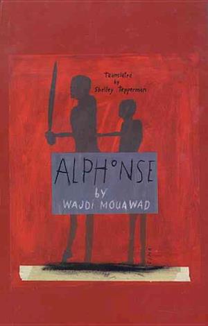 Cover for Wajdi Mouawad · Alphonse (Paperback Book) (2002)