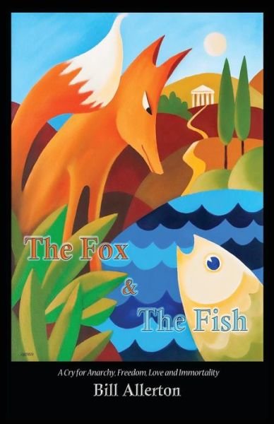 Cover for Bill Allerton · The Fox &amp; the Fish (Paperback Book) (2013)