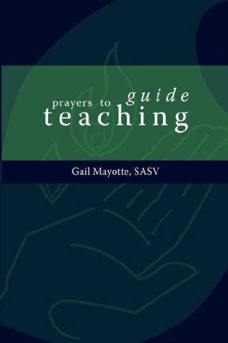Cover for Gail Mayotte · Prayers to Guide Teaching (Taschenbuch) (2007)