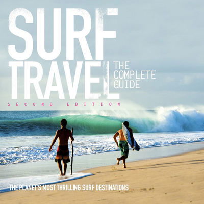 Cover for Roger Sharp · Surf Travel: The Complete Guide (Paperback Book) (2018)