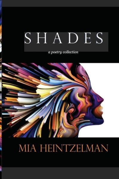 Cover for Mia Heintzelman · Shades (Paperback Book) (2018)