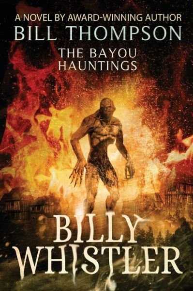 Cover for Bill Thompson · Billy Whistler - Bayou Hauntings (Pocketbok) (2019)