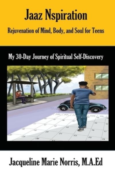 Cover for Zeeshan Shahid · Rejuvenation of Mind, Body, and Soul for Teens (Paperback Book) (2021)