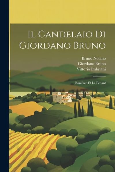 Cover for Giordano Bruno · Candelaio Di Giordano Bruno (Buch) (2023)
