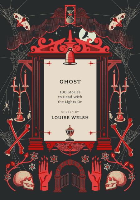 Cover for Louise Welsh · Ghost: 100 Stories to Read with the Lights On - Anthos (Paperback Book) (2025)