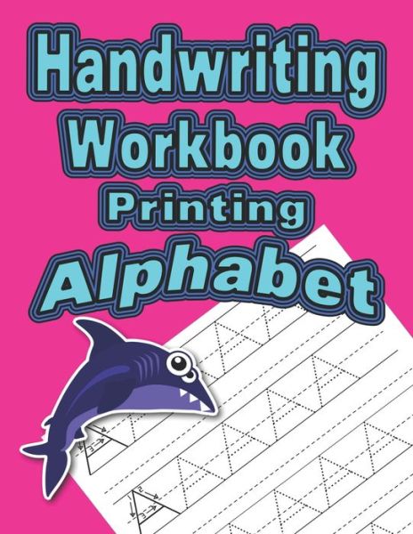 Cover for Wonder Woman Publishing · Handwriting Workbook Printing - Alphabet (Paperback Bog) (2019)