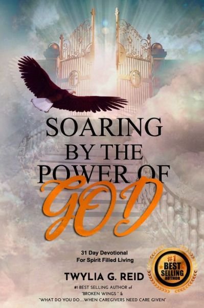 Cover for Twylia G Reid · Soaring by the Power of God (Paperback Book) (2019)