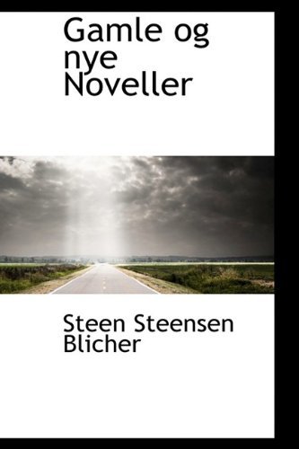 Cover for Steen Steensen Blicher · Gamle og Nye Noveller (Taschenbuch) [Danish edition] (2009)