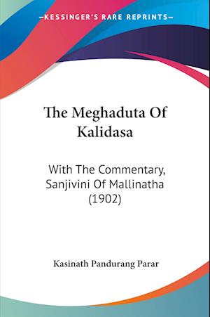 Cover for Kasinath Pandurang Parar · The Meghaduta Of Kalidasa (Paperback Book) (2010)