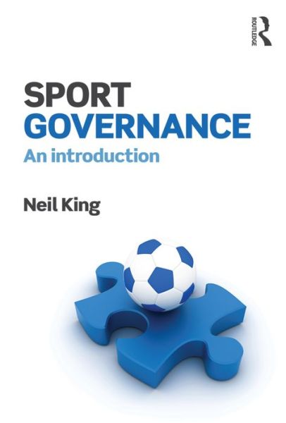 Cover for Neil King · Sport Governance: An introduction (Paperback Book) (2016)