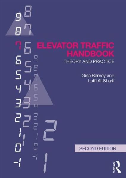 Cover for Gina Barney · Elevator Traffic Handbook: Theory and Practice (Hardcover Book) (2015)