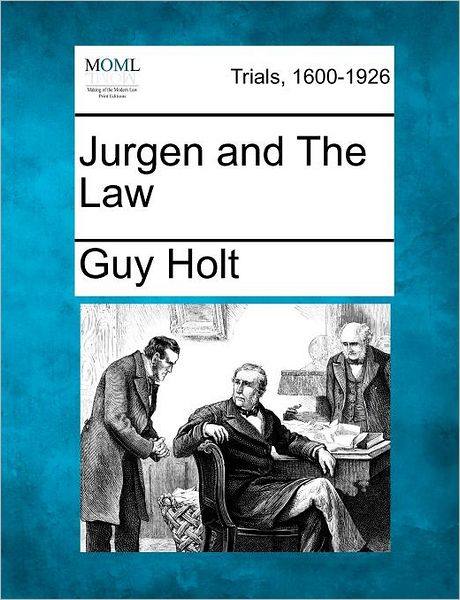 Cover for Guy Holt · Jurgen and the Law (Paperback Book) (2012)