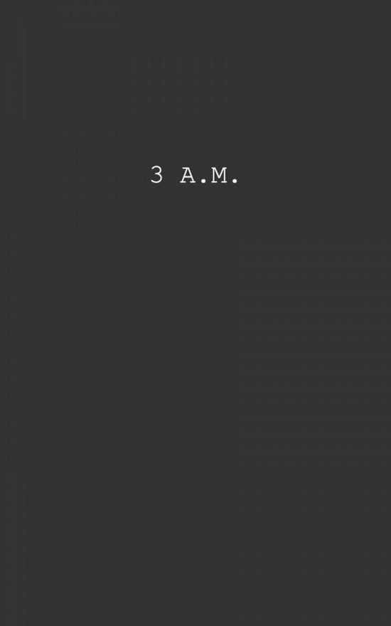 Cover for Maryam Ahmad · 3 A.m. (Paperback Book) (2015)