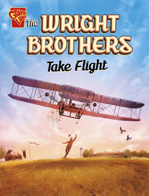 Cover for Nel Yomtov · The Wright Brothers Take Flight - Great Moments in History (Taschenbuch) (2025)