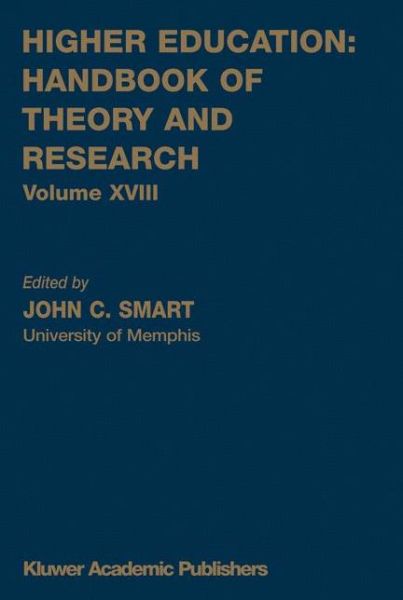 Cover for John C Smart · Higher Education: Handbook of Theory and Research - Higher Education: Handbook of Theory and Research (Paperback Book) [2003 edition] (2003)