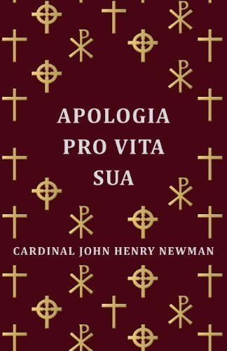 Cover for Cardinal John Henry John Henry Newman · Apologia Pro Vita Sua (Paperback Book) (2007)