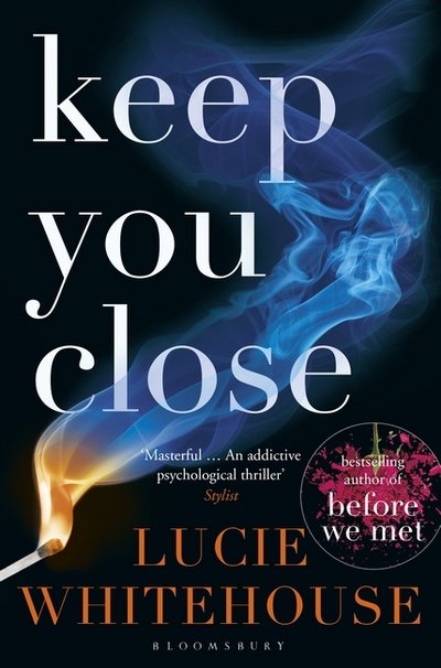 Cover for Lucie Whitehouse · Keep You Close (Paperback Bog) (2016)