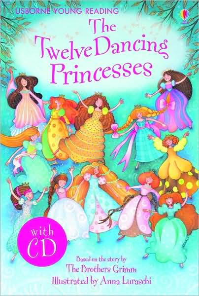 Cover for Emma Helbrough · Twelve Dancing Princesses - Young Reading Series 1 (Book) (2009)