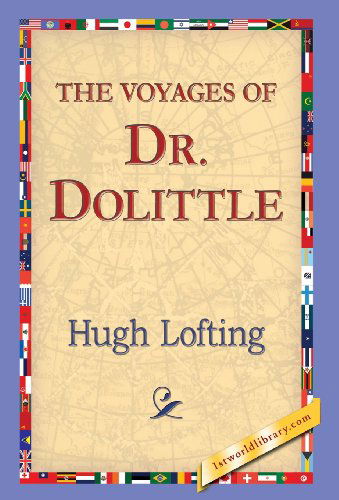 Cover for Hugjh Lofting · The Voyages of Doctor Dolittle (Hardcover Book) (2013)