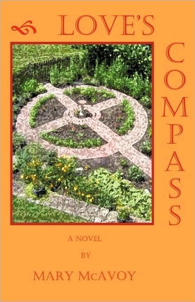 Cover for Mcavoy Mary Mcavoy · Love's Compass (Hardcover Book) [1st edition] (2009)