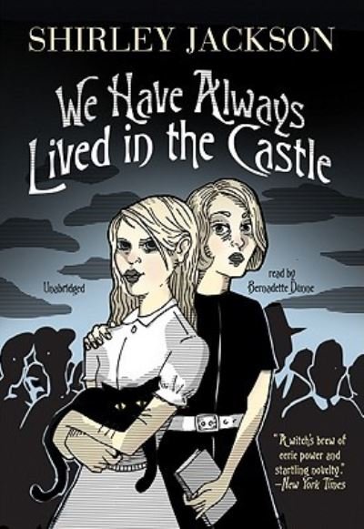 Cover for Shirley Jackson · We Have Always Lived in the Castle (N/A) (2010)