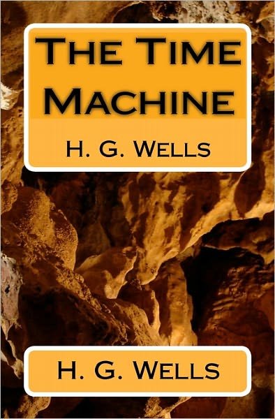 Cover for H. G. Wells · The Time Machine: H. G. Wells (Paperback Book) [Reprint edition] (2009)