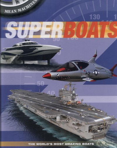 Cover for Paul Harrison · Mean Machines: Superboats - Mean Machines (Gebundenes Buch) [Illustrated edition] (2014)
