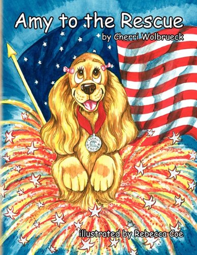 Cover for Cherri Wolbrueck · Amy to the Rescue (Paperback Book) (2010)