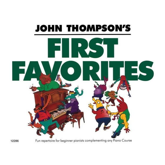 Cover for Hal Leonard Corporation · John Thompson's First Favorites (Book) (2005)