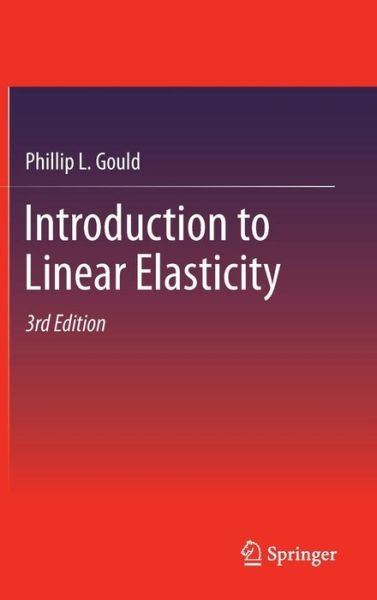 Cover for Gould · Introduction to Linear Elastic.NA (Book) [3rd ed. 2013 edition] (2013)
