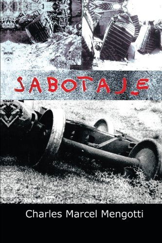 Cover for Charles Marcel Mengotti · Sabotaje (Paperback Book) [Spanish edition] (2012)