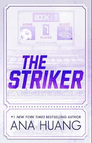 Cover for Ana Huang · The Striker (Book) [English edition] (2024)