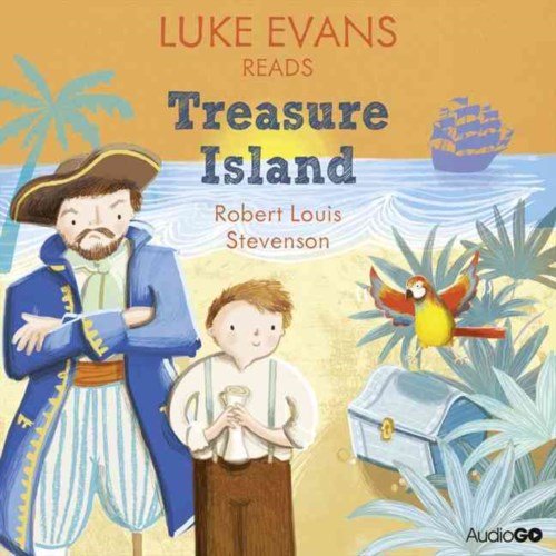Cover for Robert Louis Stevenson · Luke Evans Reads Treasure Island (Famous Fiction) (Audiobook (CD)) (2013)