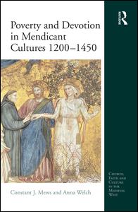 Poverty and Devotion in Mendicant Cultures 1200-1450 - Church, Faith and Culture in the Medieval West (Inbunden Bok) (2016)