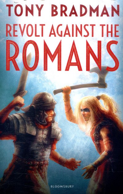 Cover for Tony Bradman · Revolt Against the Romans - Flashbacks (Paperback Bog) (2017)