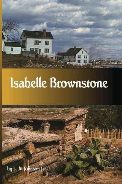Cover for L a Johnson Jr · Isabelle Brownstone (Paperback Book) (2013)